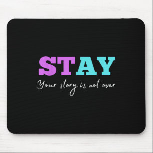 Mousepad Sua História Não Acabou De Estar Prevenção Suicida