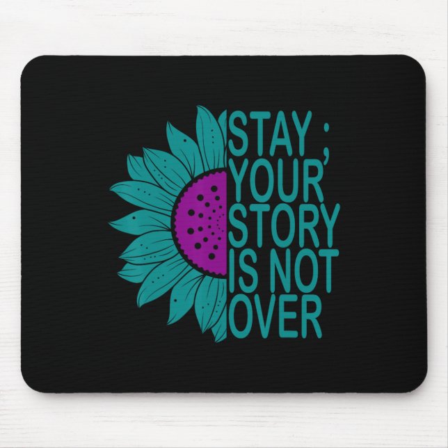 Mousepad Sua História Não Acabou De Ficar Prevenção Suicida (Frente)