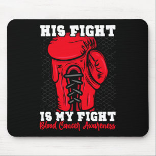 Mousepad Sua Luta É Minha Luta. Boxer Boxer Blood Cancer A