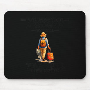 Mousepad Subestimar uma mulher que viaja nos seus 80 anos