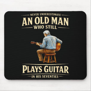 Mousepad Subestime um velho que toca guitarra aos setenta a