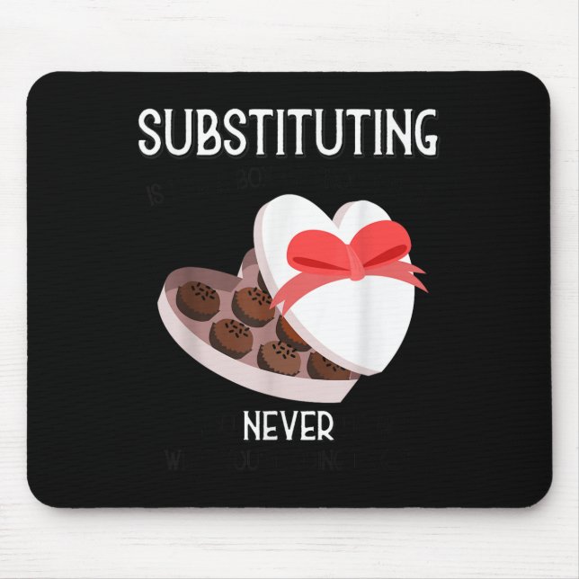Mousepad Substitute School Teacher Valentine S Day Gift For (Frente)