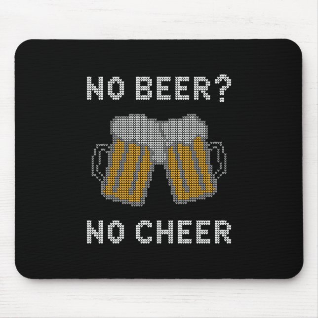 Mousepad Suéter Feio Sem Cerveja Sem Alegria (Frente)