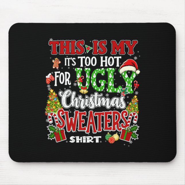 Mousepad Suéteres de Natal Feios Muito Quentes, Natal Engra (Frente)