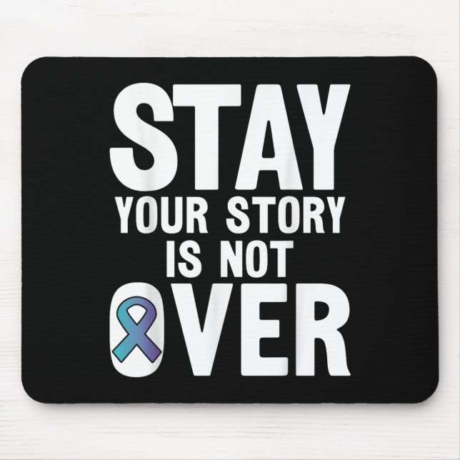 Mousepad Suicide Prevention Your Story _ I For Suprters  (Frente)