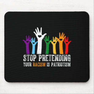 Mousepad Sujeira De Tremor Pare De Impedir Que Seu Racismo