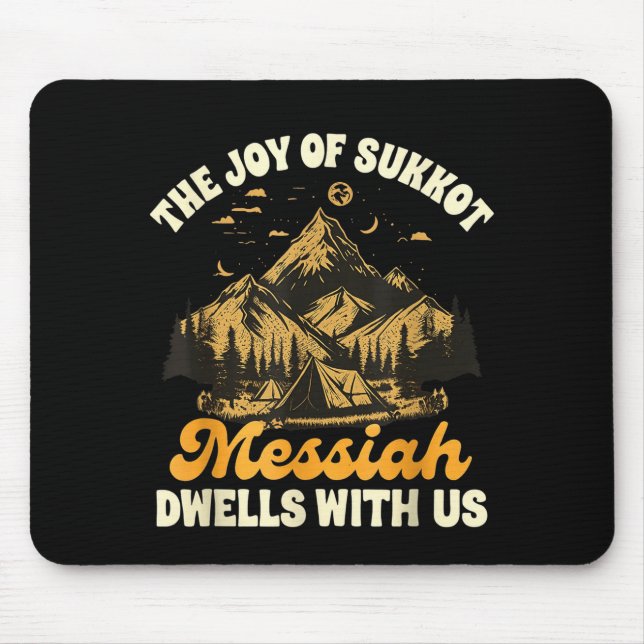 Mousepad Sukkot Jewihe Joy Of Sukkot Messiah Dwells With Us (Frente)