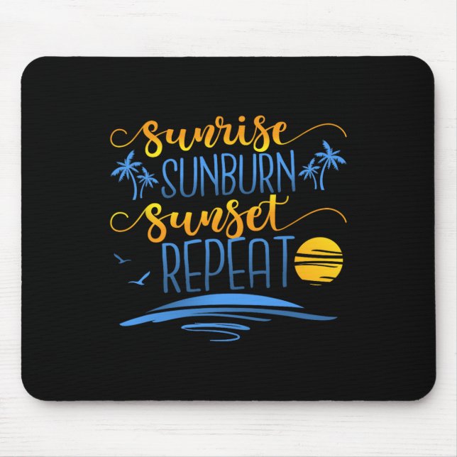 Mousepad Sunrise Sunset Repetir (Frente)