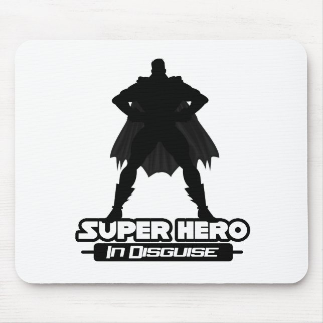 Mousepad Super Herói Em Disfarce (Frente)
