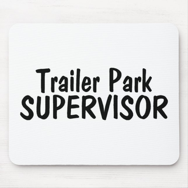 Mousepad Supervisor do parque de caravanas (Frente)