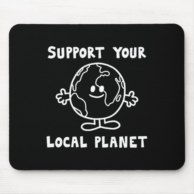Mousepad Suportar o Planeta Local (Frente)