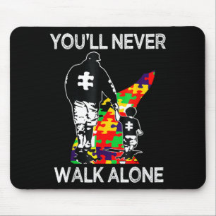 Mousepad Suporte de Pai do Autismo Sozinho Puzzle Você Nunc