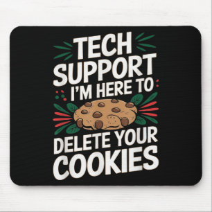 Mousepad Suporte Técnico Estou Aqui Para Excluir Seus Cooki