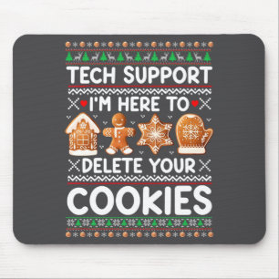 Mousepad Suporte Técnico Estou Aqui Para Excluir Seus Cooki