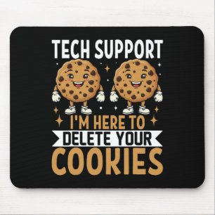 Mousepad Suporte Técnico Estou Aqui Para Excluir Seus Cooki