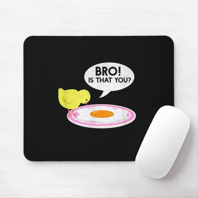 Mousepad Sussurrador de Frango Irmão Engraçado É Você Fazen (Com mouse)