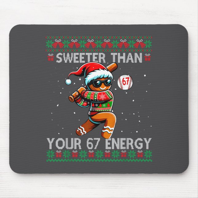 Mousepad Sweeter Than Your 67 Energy Gingerbread Baseball C (Frente)