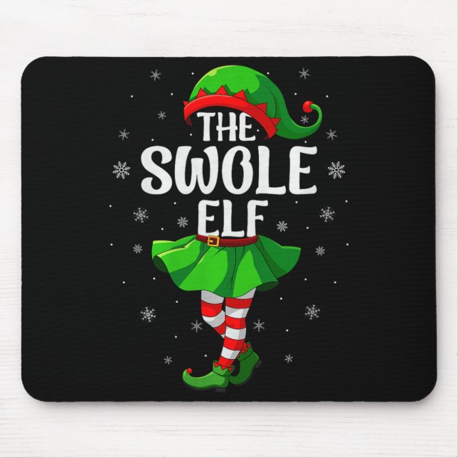Mousepad Swole Elf Christmas Girls Women Elf Squad Xmas Fam (Frente)