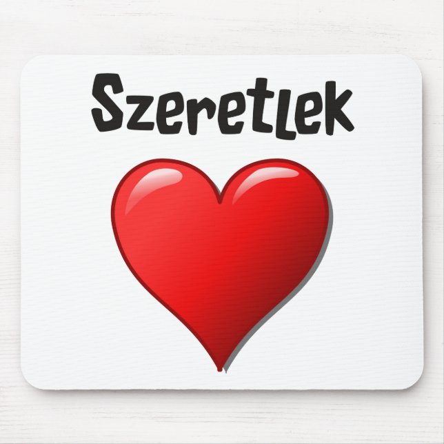 Mousepad Szeretlek - eu te amo no Hungarian (Frente)