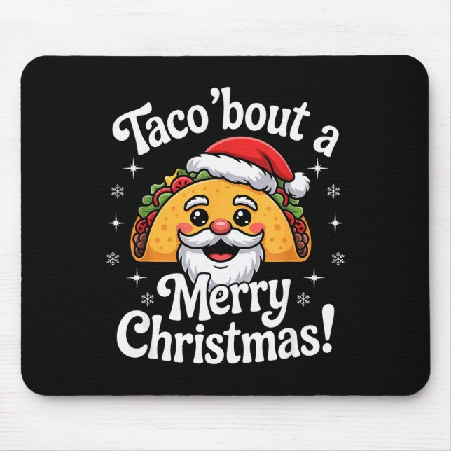 Mousepad Taco ‘bout A Merry Christmas Food Puns Mexican San (Frente)