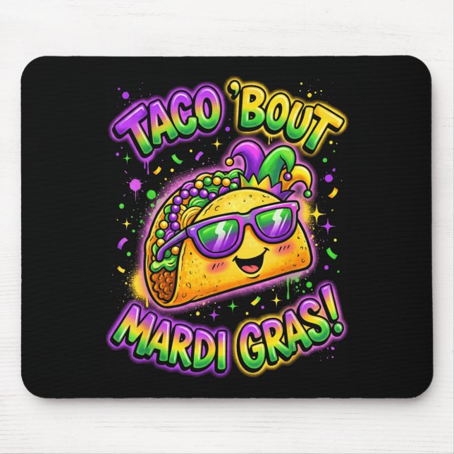 Mousepad Taco Bout Mardi Gras Fat Tuesday Funny Mexican Foo (Frente)