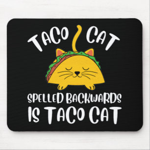 Mousepad Taco Cat