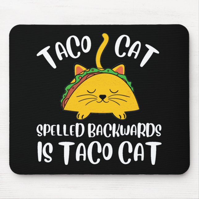 Mousepad Taco Cat (Frente)