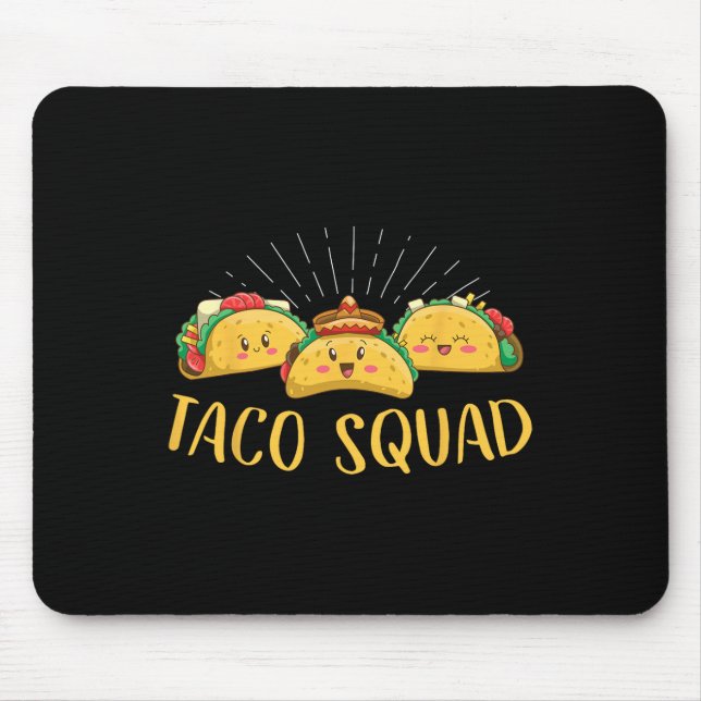 Mousepad Taco Squad Funny Cinco De Mayo Comida Foodie Mexic (Frente)