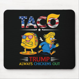 Mousepad Taco Trump Engraçado Trump Sempre Desiste _11
