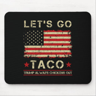 Mousepad Taco Trump Sempre Fala De Frango Engraçado Vamos I