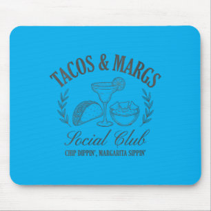 Mousepad Tacos Femininos Margs Social Club Chip Dippin