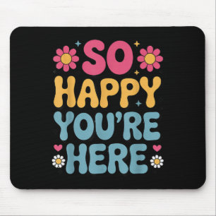 Mousepad Tão Feliz que estão aqui, Retro-Sitividade Mulhere