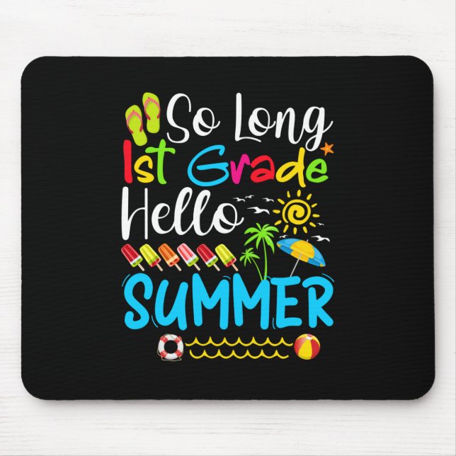 Mousepad Tão Longa, 1rua, Alô, Verão Do Dia Passado Da Esco (Frente)