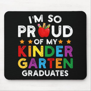 Mousepad Tão Orgulhoso Do Meu Jardim De Infância, Graduação