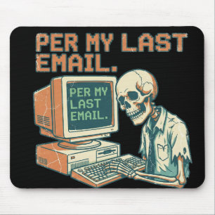 Mousepad Tapeçaria de Mouse Esqueleto Per My Last Email Ret
