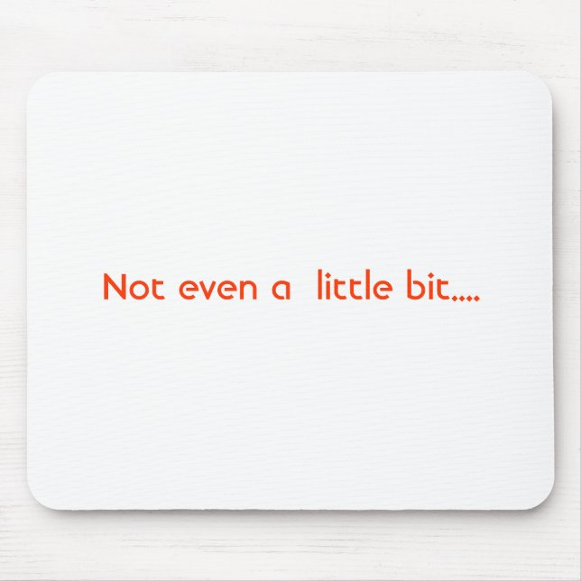 Mousepad Tapete do rato com atitude (Frente)