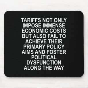Mousepad Tarifas de reforço da disfunção política - Trump 2