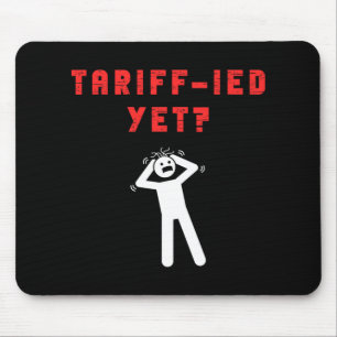 Mousepad Tarifas Tarifárias Aterrorizadas Engraçadas Anti-T