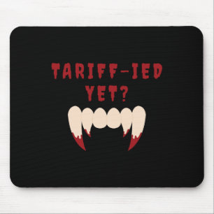 Mousepad Tarifas Tarifárias Aterrorizadas Engraçadas Anti-T