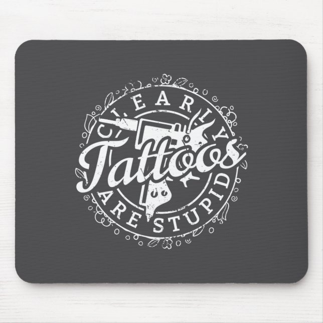 Mousepad Tattoos Are Stud Shirt Funny Tattoo Artist Ink Lov (Frente)