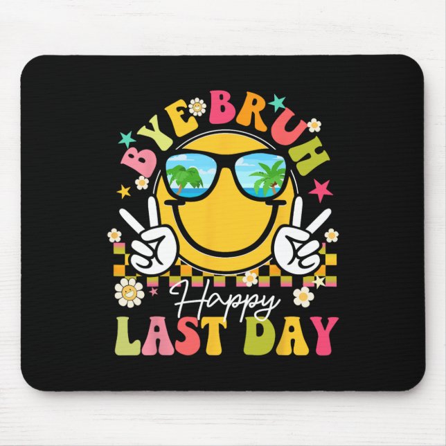 Mousepad Tchau Bruh Feliz Dia Passado De Professores Garota (Frente)