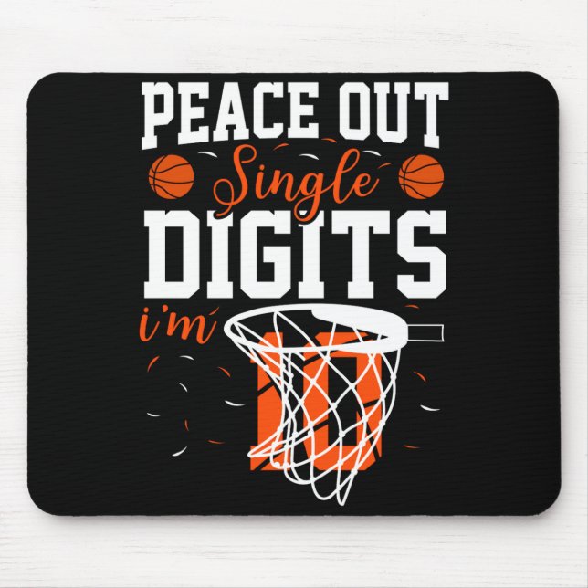 Mousepad Tchau dígitos únicos sou 10 camiseta de aniversári (Frente)