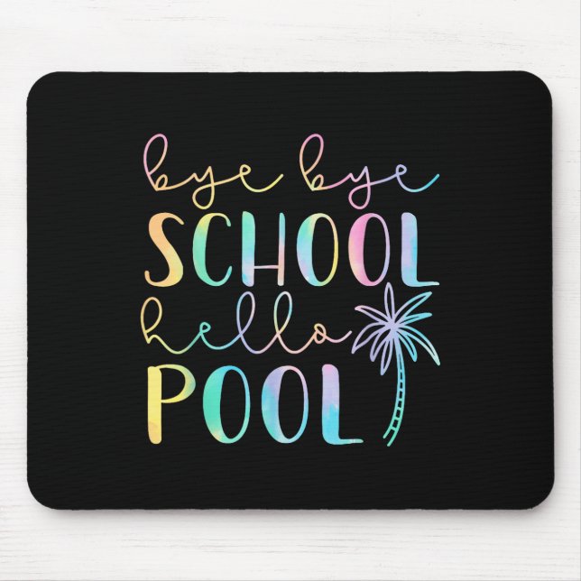 Mousepad Tchau, Faculdade de Alô, Piscina de Verão, Breve E (Frente)