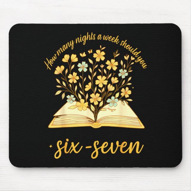 Mousepad Teacher 67 How Many Nights A Week Should You Be Re (Frente)