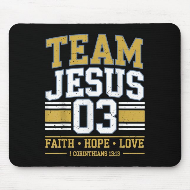 Mousepad Team Jesus 03 Christian Faith Men Teen Girl Toddle (Frente)