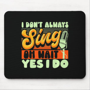 Mousepad Teatro Musical da Broadway Não Canto Sempre