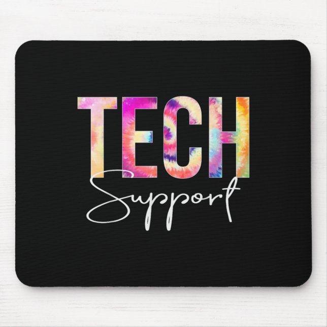 Mousepad Tech Suprt Tie Dye Back To School Women Appreciati (Frente)