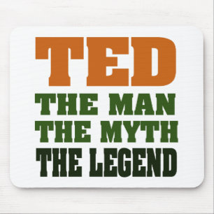 Mousepad TED - homem, o mito, a legenda