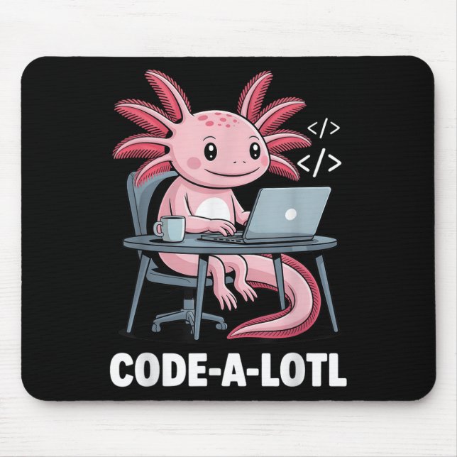 Mousepad Tee De Coalotl Funny Axolotl Para Programadores (Frente)
