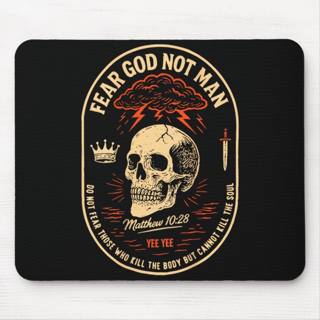 Mousepad Temer a Deus Não Significa Não Ter Medo Daqueles Q (Frente)